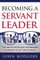 Becoming a Servant Leader