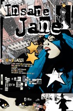 Insane Jane: Beginnings