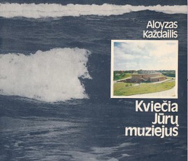 Kviečia Jūrų muziejus