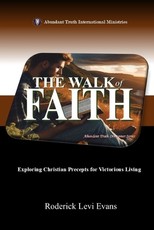 The Walk of Faith