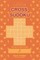 Cross Sudoku - 200 Easy to Master Puzzles 9x9 (Volume 1)