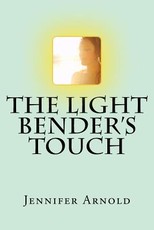The Light Bender's Touch