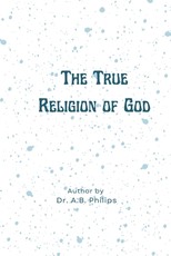 The True Religion of God