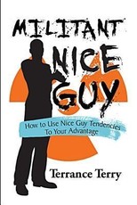Militant Nice Guy