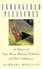 Endangered Pleasures