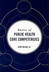 Basics of Public Health Core Competencies