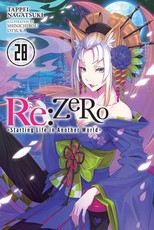RE: Zero -Starting Life in Another World-, Vol. 28 (Light Novel)