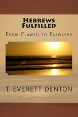 Hebrews Fulfilled