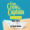 From Crew to Captain