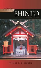 Historical Dictionary of Shinto, 2nd Edition