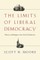 The Limits of Liberal Democracy