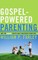 Gospel-Powered Parenting