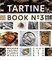 Tartine Book No. 3