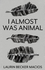 I Almost Was Animal