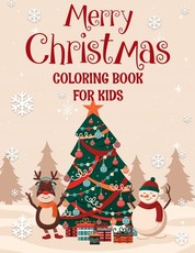Merry christmas coloring book for kids.