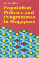 Population Policies and Programmes in Singapore