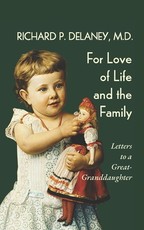 For Love of Life and the Family