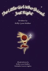 The Little Girl Who Shined Just Right