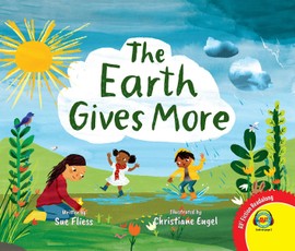 The Earth Gives More