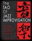 Tao of Jazz Improvisation
