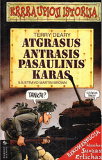 Atgrasus antrasis pasaulinis karas. Krrraupioji istorija