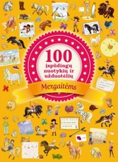 100 įspūdingų nuotykių ir užduotėlių mergaitėms