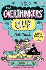 The Overthinkers' Club: Get Cool