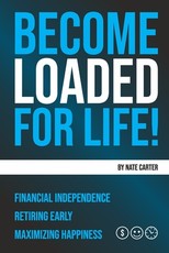 Become Loaded for Life