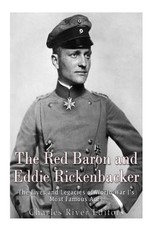 The Red Baron and Eddie Rickenbacker