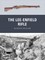 The Lee-Enfield Rifle