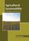 Agricultural Sustainability: Challenges and Concerns