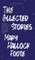 The Collected Stories of Mary Hallock Foote
