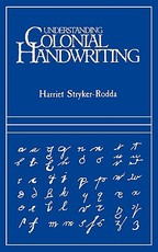 Understanding Colonial Handwriting (Rev)
