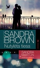 Nutylėta tiesa/Aistringas kerštas