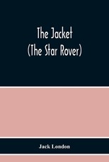 The Jacket (The Star Rover)