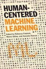 Human-Centered Machine Learning