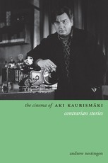 The Cinema of Aki KaurismÃ¤ki