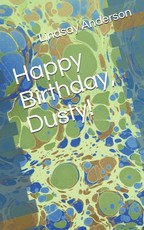 Happy Birthday, Dusty!