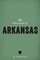 The WPA Guide to Arkansas