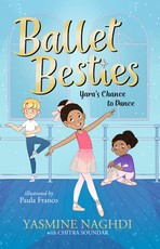 Ballet Besties: Yara's Chance to Dance