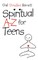 Spiritual A-Z for Teens