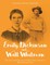 Emily Dickinson and Walt Whitman