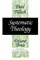Systematic Theology, Volume 3