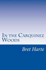 In the Carquinez Woods