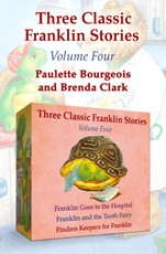 Three Classic Franklin Stories Volume Four