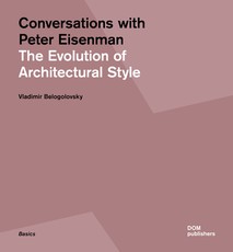 Conversations with Peter Eisenman