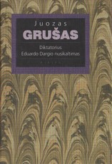 Diktatorius, Eduardo Dargio nusikaltimas Diktatorius, Eduardo Dargio nusikaltimas