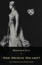 Rosalviva, or, The Demon Dwarf!