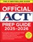 The Official ACT Prep Guide 2025-2026, (Book + Online Course)