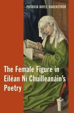 The Female Figure in EilÃ©an NÃ­ ChuilleanÃ¡in's Poetry